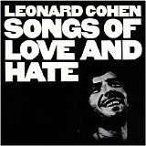 Leonard Cohen - Songs of Love & Hate