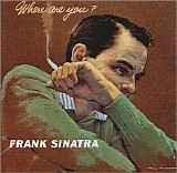 Frank Sinatra - Where Are You