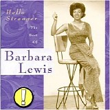 Barbara Lewis - Hello Stranger: The Best of Barbara Lewis
