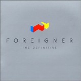 Foreigner - The Definitive