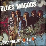 Blues Magoos - Psychedelic Lollipop