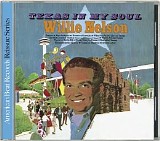 Willie Nelson - Texas in My Soul