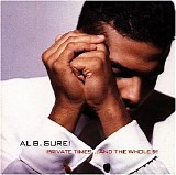 Al B. Sure! - Private Times...And The Whole 9!