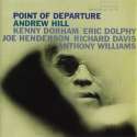 Andrew Hill - Point of Departure