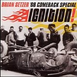 Brian Setzer - IGNITION!