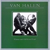 Van Halen - Women And Children First [2000 Remaster]