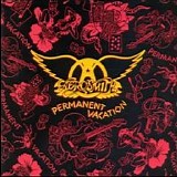 Aerosmith - Permanent Vacation