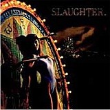 Slaughter - Stick It To Ya