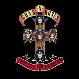 Guns N' Roses - Appetite For Destruction