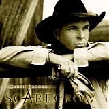 Garth Brooks - Scarecrow