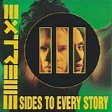Extreme - III Sides To Every Story