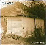 The Wrens - The Meadowlands
