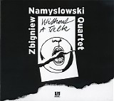 Zbigniew Namyslowski Quartet - Without A Talk