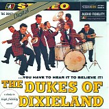 The Dukes of Dixieland - ...You Have to Hear It to Believe It! Vol. II