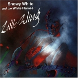 Snowy White and the White Flames - Little Wing