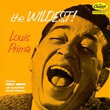 Louis Prima - The Wildest!