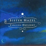 Sister Hazel - Chasing Daylight