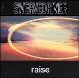 Swervedriver - Raise (Remastered)
