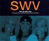 SWV - I'm So Into You (The Teddy Riley Remixes)