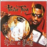Pastor Troy - Hell 2 Pay