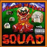 Young Murder Squad - How We Livin [1996]