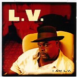 L.V. - I Am LV [1996]