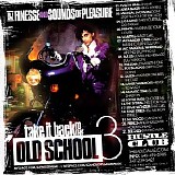 Various artists - Let's Take It Back To The Old School 3-Bootleg