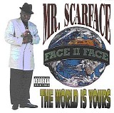 Scarface - Discography - The World Is Yours