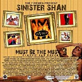 Sinister Shan - Must Be The Music 3-2008-MIXFIEND