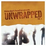 Hidden Beach Recordings - Hidden Beach Recordings Presents: Unwrapped, Vol. 1