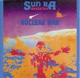 Sun Ra - Nuclear War