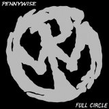 Pennywise - Full Circle (Remastered)