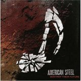 American Steel - Destroy The Future