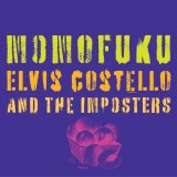 Elvis Costello & The Imposters - Momofuku