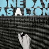 One Day As a Lion - One Day As a Lion