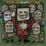 Stretch Arm Strong - Free At Last