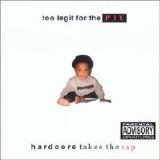 Various artists - Too Legit For The Pit - Hardcore Takes The Rap