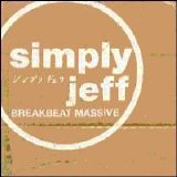 Simply Jeff - Breakbeat Massive