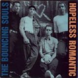 The Bouncing Souls - Hopeless Romantic