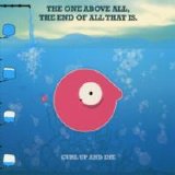 Curl Up And Die - The One Above All The End Of All That Is