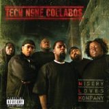 Tech N9ne - Misery Loves Kompany