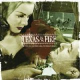 Texas Is On Fire - Take Your Sex Elsewhere Girl, I'm Trying To Dance
