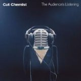 Cut Chemist - The Audience's Listening