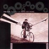 Faith No More - This Is It - The Best Of Faith No More