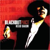 Blackout Pact - Hello Sailor