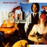 Hella - Church Gone Wild - Chirpin Hard