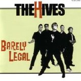The Hives - Barely Legal