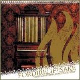 Fordirelifesake - Dance.Pretend.Forget.Defend