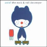 Zolof the Rock & Roll Destroyer - The Popsicle EP