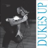 Dukes Up - Dukes Up